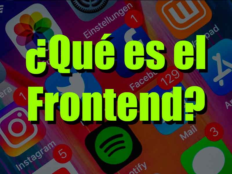 frontend design y que es el frontend