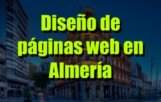 la mejor empresa de diseño de páginas web en Almeria