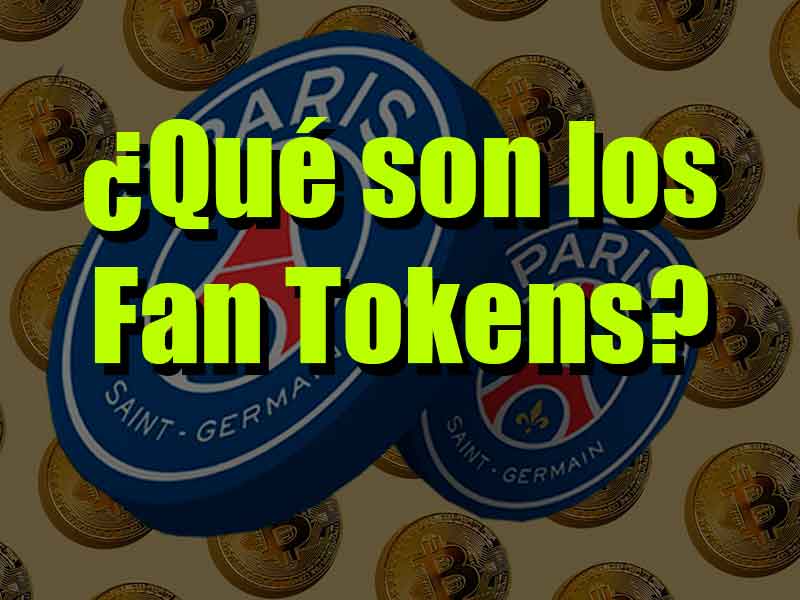 qué son los fan tokens bitcoin de los equipos de futbol