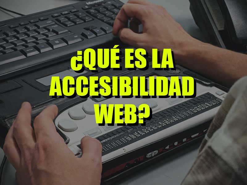 accesibilidad web que es