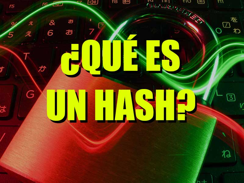 que es un hash