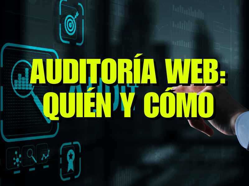 la importancia de realizar una auditoría web