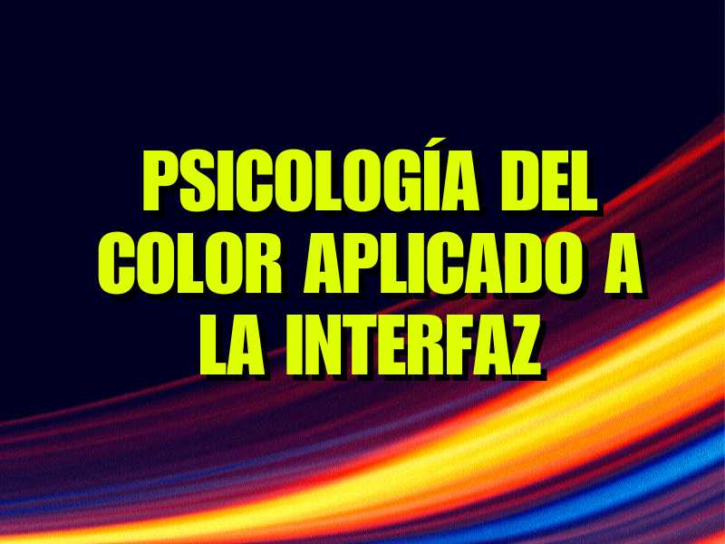 La psicología del color aplicado a la interfaz de usuario