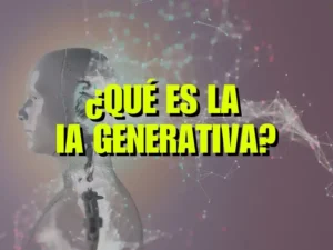 IA generativa Inteligencia artificial generativa