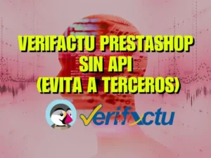Módulo verifactu prestashop sin API
